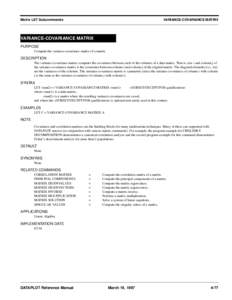 Matrix LET Subcommands  VARIANCE-COVARIANCE MATRIX VARIANCE-COVARIANCE MATRIX PURPOSE