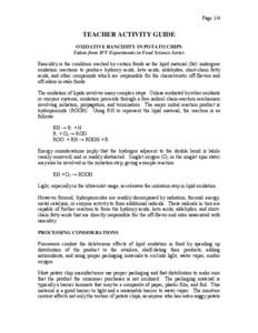 Page 1/4  TEACHER ACTIVITY GUIDE OXIDATIVE RANCIDITY IN POTATO CHIPS Taken from IFT Experiments in Food Science Series Rancidity is the condition reached by certain foods as the lipid material (fat) undergoes