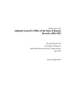 Finding Aid for the  Adjutant General’s Office of the State of Kansas Records, [removed]Record Group No. 034