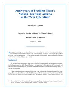 Government / Daniel Patrick Moynihan / Richard Nixon / Nelson Rockefeller / John Ehrlichman / Community Development Block Grant / Gerald Ford / Temporary Assistance for Needy Families / Nixon v. General Services Administration / Politics of the United States / United States / Vice Presidents of the United States