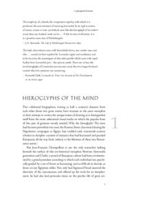 Copyrighted Material  The simplicity of a sketch, the comparative rapidity with which it is produced, the concentration of meaning demanded by its rigid economy of means, render it more symbolical, more like the hierogly