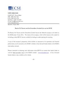 NEWS RELEASE CONTACT: Trevor Blake TEL: (FAX: (Toll Free: E-mail: 