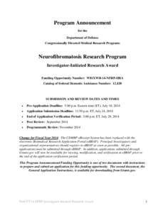 Program Announcement for the Department of Defense Congressionally Directed Medical Research Programs  Neurofibromatosis Research Program