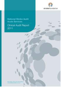 Healthcare / Stroke / Clinical audit / Registry of the Canadian Stroke Network / Stroke recovery / Medicine / Health / National Health Service