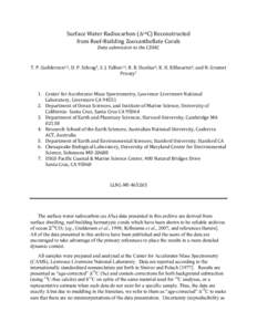 Surface Water Radiocarbon (Δ14C) Reconstructed   from Reef‐Building Zooxanthellate Corals  Data submission to the CDIAC    T. P. Guilderson1,2, D. P. Schrag3, S. J. Fall