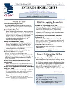 UTAH LEGISLATURE  August 2012 Vol. 12, No. 3 INTERIM HIGHLIGHTS Office of Legislative Research and General Counsel