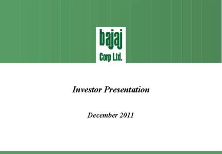 Investor Presentation December 2011 Industry Overview  Industry Size and Structure