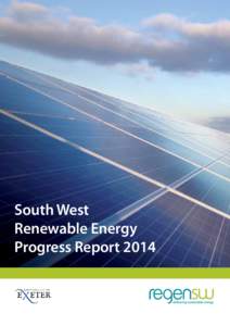 South West Renewable Energy Progress Report 2014 Foreword