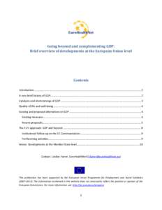 Going beyond and complementing GDP: Brief overview of developments at the European Union level Contents Introduction .......................................................................................................