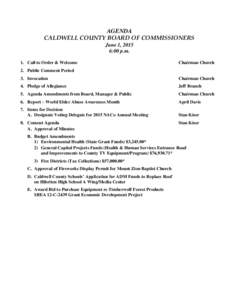 AGENDA CALDWELL COUNTY BOARD OF COMMISSIONERS June 1, 2015 6:00 p.m. 1. Call to Order & Welcome