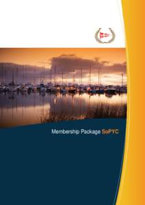 Membership Package SoPYC  WELCOME TO SOUTH of PERTH YACHT CLUB VISION AND MISSION