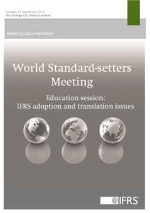 Financial regulation / International Financial Reporting Standards / International Accounting Standards Board