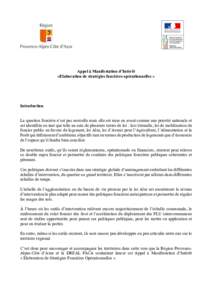 Appel à Manifestation d’Intérêt «Elaboration de stratégies foncières opérationnelles » Introduction La question foncière n’est pas nouvelle mais elle est mise en avant comme une priorité nationale et est id