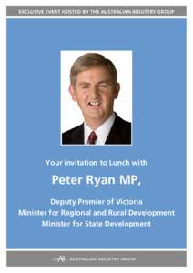 Peter Ryan / Bendigo / Deputy Premier of Victoria / Geography of Australia / Members of the Victorian Legislative Assembly / States and territories of Australia / Victoria