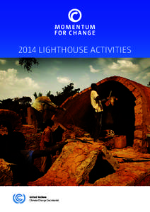 2014 LIGHTHOUSE ACTIVITIES  In partnership with Supported by