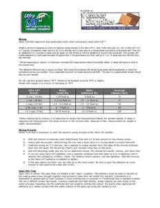 Available at  Mixing Wear a NIOSH approved dust particulate mask when mixing and using Ultra-CAT™. Water is all that is necessary to start the reactive curing process of the Ultra-CAT™ resin. Add 2.66 cups* (or 1 lb)