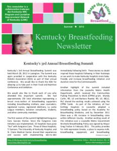 This newsletter is a collaboration between the Kentucky WIC Program and Lactation Improvement Network of Kentucky (LINK)