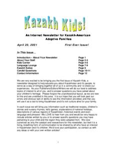 An Internet Newsletter for KazakhKazakh-American Adoptive Families April 20, 2001 First Ever Issue!