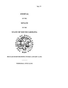 NO. 77  JOURNAL OF THE  SENATE