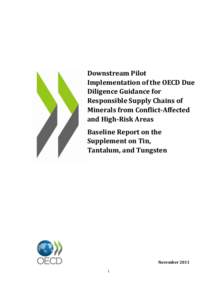 Downstream Pilot Implementation of the OECD Due Diligence Guidance for Responsible Supply Chains of Minerals from Conflict-Affected and High-Risk Areas