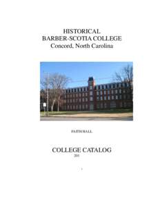 North Carolina / BarberScotia College / Johnson C. Smith University / National Register of Historic Places in Cabarrus County /  North Carolina