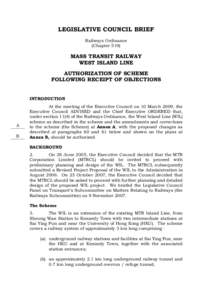 LEGISLATIVE COUNCIL BRIEF Railways Ordinance (Chapter 519) MASS TRANSIT RAILWAY WEST ISLAND LINE