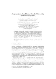 Cryptanalysis of an Eﬃcient Proof of Knowledge of Discrete Logarithm S´ebastien Kunz-Jacques1,2, Gwena¨elle Martinet1 , Guillaume Poupard1 , and Jacques Stern2 1