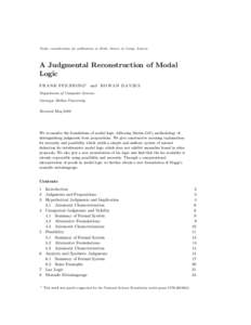 Under consideration for publication in Math. Struct. in Comp. Science  A Judgmental Reconstruction of Modal Logic F R A N K P F E N N I N G† and R O W A N D A V I E S Department of Computer Science