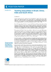 POSITION PAPER November 2010 Tackling Inequalities in Brazil, China, India and South Africa