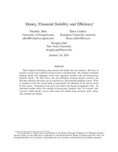 Money, Financial Stability and Eﬃciency∗ Franklin Allen University of Pennsylvania   Elena Carletti