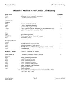 Program Guidelines  DMA Choral Conducting Doctor of Musical Arts: Choral Conducting Major Area