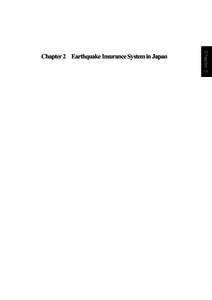 Chapter 2  Chapter 2 Earthquake Insurance System in Japan Section 1 Difficulties of Making Seismic Risk Insurable