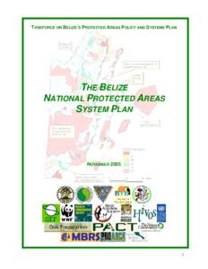 TASKFORCE ON BELIZE’S PROTECTED AREAS POLICY AND SYSTEMS PLAN  THE BELIZE NATIONAL PROTECTED AREAS SYSTEM PLAN