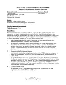 Roane County Environmental Review Board (RCERB) August 13, 2012 Meeting Minutes—Approved Members Present: Frank Kornegay Mary Anne Koltowich, Vice Chair Dave Reichle