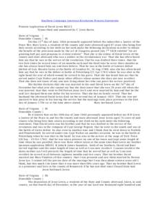 Southern Campaign American Revolution Pension Statements Pension Application of David Lewis R6323 Transcribed and annotated by C. Leon Harris State of Virginia } Dinwiddie County } SS On this 11 th day of June, 1844 pers