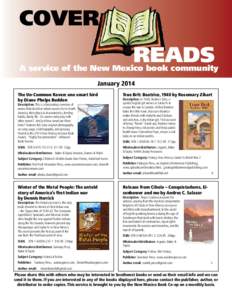 COVER READS A service of the New Mexico book community January 2014 The Un-Common Raven: one smart bird