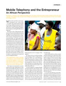 outreach  Mobile Telephony and the Entrepreneur An African Perspective  Ken Banks, a veteran in the mobile technology space, has been working to make positive change in Africa for over