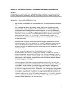 January 22, 2014 Meeting Summary | Form Based Code Advisory Working Group Attendees PC Members: Inta Malis (FBC AWG Chair). FBC AWG Members: Betty Siegel, Gene Hubbard, Katherine Guernsey, Ed Miltenberger, Randy Swart, M