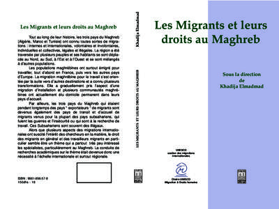 ISBN : 150dhs - 18 Khadija Elmadmad  Tout au long de leur histoire, les trois pays du Maghreb