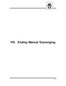 VIII. Ending Manual Scavenging  117 118