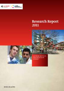 Research Report 2011 La Trobe Institute for Molecular Science