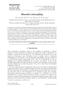 Proc. R. Soc. A, 1181–1195 doi:rspaPublished online 17 January 2006 Binomial subsampling B Y C ARSTEN W IUF 1, *