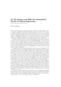 Scientific societies / SPIE / Rudolf Kingslake / Optical engineers / Alexander Eugen Conrady / Robert E. Hopkins / Optical Society / Optical engineering / Photonics / Optics / Opticians / Physics