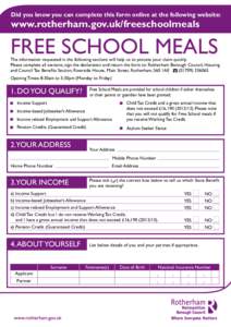 Did you know you can complete this form online at the following website:  www.rotherham.gov.uk/freeschoolmeals