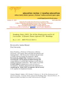 education review // reseñas educativas editors: david j. blacker / gustavo e. fischman / melissa cast-brede / gene v glass a multi-lingual journal of book reviews October 31, 2013  ISSN[removed]