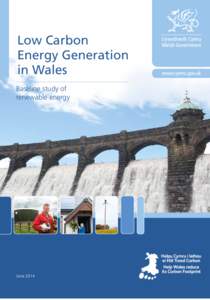 Low Carbon Energy Generation in Wales  Low Carbon Energy Generation in Wales Baseline study of