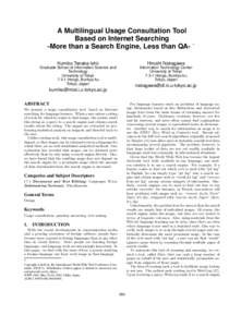 A Multilingual Usage Consultation Tool Based on Internet Searching ∗ -More than a Search Engine, Less than QAKumiko Tanaka-Ishii  Hiroshi Nakagawa