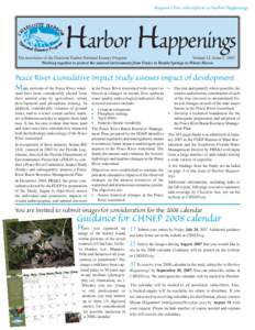 Request a free subscription to Harbor Happenings  Harbor Happenings The newsletter of the Charlotte Harbor National Estuary Program Volume 11, Issue 2: 2007