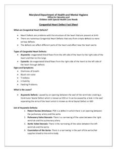 Maryland Department of Health and Mental Hygiene  Office for Genetics and  Children with Special Health Care Needs     Congenital Heart Defect Fact Sheet 