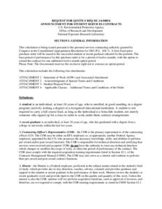 REQUEST FOR QUOTE # RFQ-DC[removed]ANNOUNCEMENT FOR STUDENT SERVICES CONTRACTS U.S. Environmental Protection Agency Office of Research and Development National Exposure Research Laboratory SECTION I: GENERAL INFORMATION